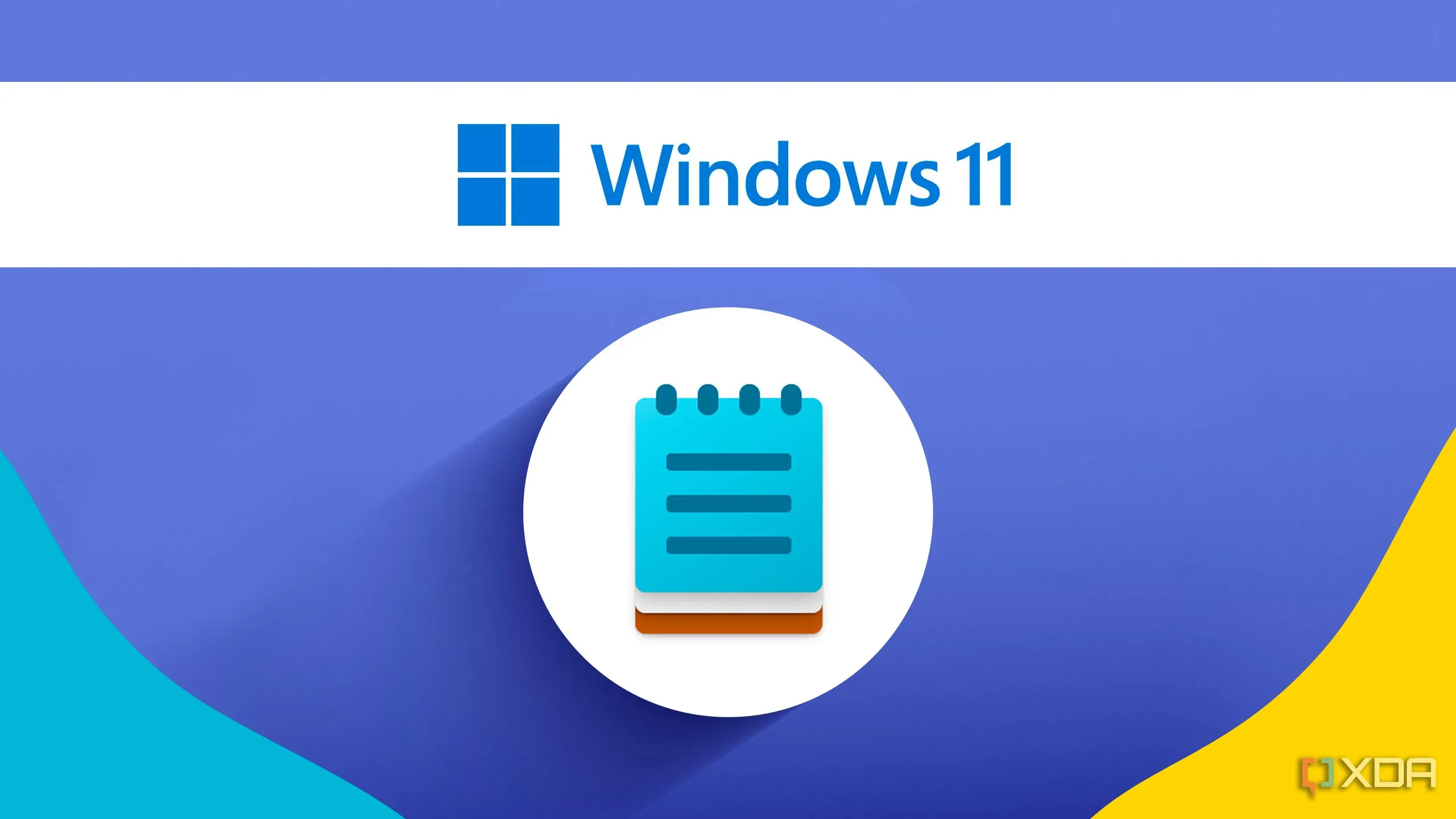 Biểu tượng Notepad bên dưới logo Windows 11, thể hiện các cải tiến của ứng dụng trên hệ điều hành mới