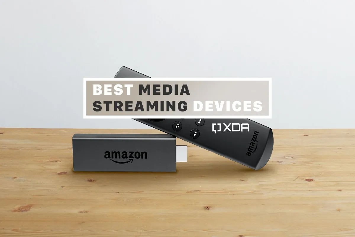 Các thiết bị streaming media tốt nhất trên thị trường